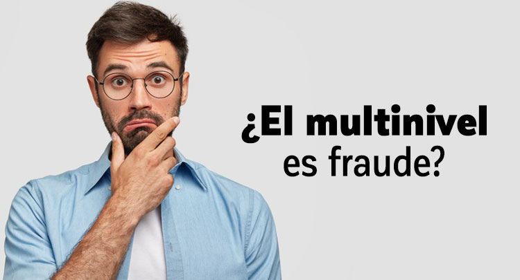 el-multinivel-es-fraude